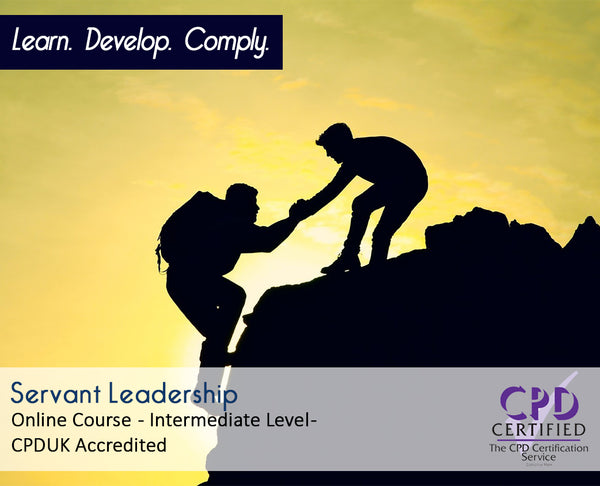 Servant Leadership Online Training Course CPDUK Accredited The  Mandatory Training Group