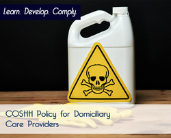 COSHH Policy for Domiciliary Care - The Mandatory Training Group UK -