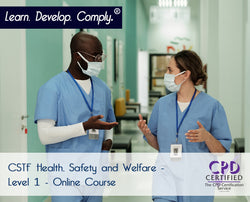 CSTF Health, Safety and Welfare - Level 1 - Online Course - ComplyPlus LMS™ - The Mandatory Training Group UK -