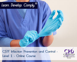 CSTF Infection Prevention and Control - Level 1 - ComplyPlus LMS™ - The Mandatory Training Group UK -