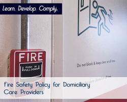 Fire Safety Policy for Domiciliary Care Providers - The Mandatory Training Group UK -