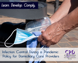 Infection Control During a Pandemic Policy for Domiciliary Care Providers - The Mandatory Training Group UK -