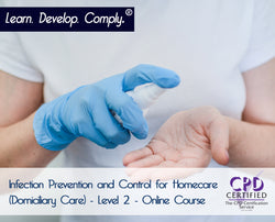 Infection Prevention and Control for Homecare (Domiciliary Care) - Level 2 - ComplyPlus LMS™ - The Mandatory Training Group UK -