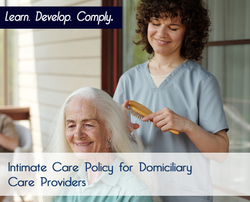 Intimate Care Policy for Domiciliary Care Providers - The Mandatory Training Group UK -