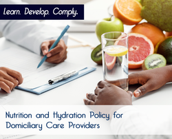 Nutrition and Hydration Policy for Domiciliary Care - The Mandatory Training Group UK -