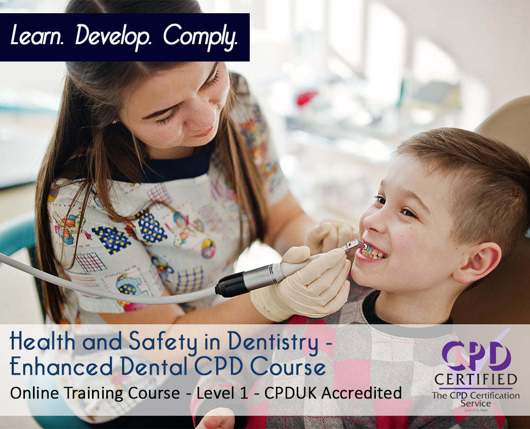 Health And Safety In Dentistry - Enhanced Dental CPD Course - The ...